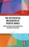 Jincai Li, Jincai (East China Normal University Li - Referential Mechanism of Proper Names