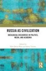 Kare Johan Turoma Mjr, Kåre Johan Mjør, Sanna Turoma, Turoma Sanna - Russia As Civilization