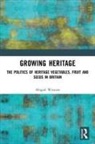 Abigail Wincott, Abigail (Falmouth University) Wincott - Growing Heritage