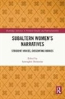 Samraghni (University of Leeds Bonnerjee, Samraghni Bonnerjee - Subaltern Womens Narratives