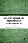 Ying-Ying Mishra Tan, Pritipuspa Mishra, Ying-Ying Tan - Language, Nations, and Multilingualism