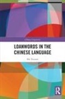 Shi Youwei - Loanwords in the Chinese Language