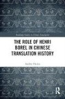 Audrey Heijns - Role of Henri Borel in Chinese Translation History