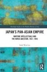 Seok-Won Lee - Japans Pan-Asian Empire