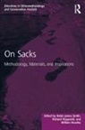 Robin James (Cardiff University Smith, Richard Fitzgerald, Fitzgerald Richard, William Housley, Housley William, Robin James Smith... - On Sacks