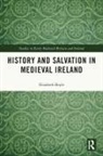 Elizabeth Boyle, Boyle Elizabeth - History and Salvation in Medieval Ireland