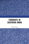 Marielle Risse - Foodways in Southern Oman