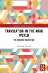 Adnan K. Abdulla - Translation in the Arab World