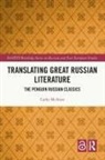 Cathy McAteer - Translating Great Russian Literature