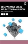 Jeet Singh Mann, Jeet Singh (National Law University Mann, Mann Jeet Singh - Comparative Legal Aid Systems and India