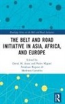 David Amakasu Raposo De Medeiros Carvalho Arase, Pedro Miguel Amakasu Raposo de Medeiros Carvalho, David Arase, Arase David - Belt and Road Initiative in Asia, Africa, and Europe