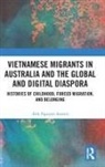 Anh Nguyen Austen, Anh (Australian Catholic University Nguyen Austen - Vietnamese Migrants in Australia and the Global Digital Diaspora