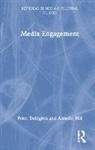 Peter Dahlgren, Peter (Lund University Dahlgren, Dahlgren Peter, Annette Hill, Hill Annette - Media Engagement