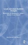 Raul Moncayo, Raul (Training Analyst Moncayo, Moncayo Raul, Yang Yu, Yu Yang - Lacan and Chan Buddhist Thought