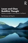Raul Moncayo, Raul Yu Moncayo, Moncayo Raul, Yang Yu, Yu Yang - Lacan and Chan Buddhist Thought