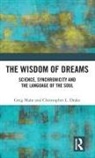 Christopher Drake, Drake Christopher, Greg Mahr, Greg Drake Mahr - Wisdom of Dreams