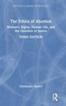 Christopher Kaczor, Kaczor Christopher - Ethics of Abortion