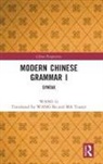 Wang Li - Modern Chinese Grammar I