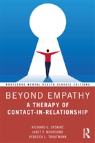 Richard G. Erskine, Richard G. Moursund Erskine, Erskine Richard G., Janet P. Moursund, Moursund Janet P., Rebecca L. Trautmann - Beyond Empathy