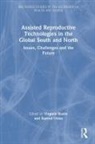 Virginie (Institut National D''''etudes Dem Rozee, Virginie Rozée, Sayeed Unisa, Unisa Sayeed - Assisted Reproductive Technologies in the Global South and North