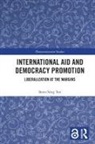Bann Seng Tan, Bann Seng (Ashoka University Tan - International Aid and Democracy Promotion