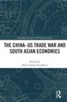 Rahul Nath Choudhury, Rahul Nath Choudhury - China-Us Trade War and South Asian Economies