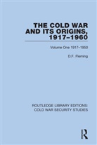 D.F. Fleming - Cold War and Its Origins, 1917-1960