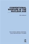 Otto Heilbrunn, Heilbrunn Otto - Conventional Warfare in the Nuclear Age