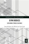 James Brighton, James Wellard Brighton, Amy Clark, Clark Amy, Ian Wellard, Wellard Ian - Gym Bodies