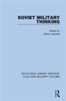 Derek Leebaert, Derek Leebaert - Soviet Military Thinking