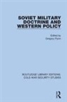 Gregory Flynn, Gregory Flynn, Flynn Gregory - Soviet Military Doctrine and Western Policy