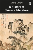 Zhang Longxi, Zhang (The City University of Hong Kong) Longxi, Longxi Zhang - History of Chinese Literature