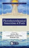 Anirban Rao Das, Anirban Das, Das Anirban, Kasinath Ojha, Gyandshwar Kumar Rao - Photoelectrochemical Generation of Fuels
