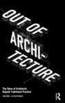 Erin Pellegrino, Jake Rudin, Jake Pellegrino Rudin - Out of Architecture