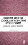 Hugh Nicholson, Nicholson Hugh - Buddhism, Cognitive Science, and the Doctrine of Selflessness