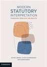 Jeffrey Barnes, Jeffrey (La Trobe University Barnes, Barnes Jeffrey, Jacinta Dharmananda, Eamonn Moran - Modern Statutory Interpretation