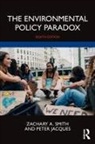 Peter Jacques, Jacques Peter, Zachary A. Smith, Zachary A. (Northern Arizona University Smith - Environmental Policy Paradox