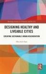 Marichela Sepe, Sepe Marichela - Designing Healthy and Liveable Cities