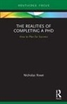 Nicholas Rowe, Rowe Nicholas - Realities of Completing a Phd