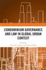 Randy K. Treffers Lippert, Randy K. Lippert, Lippert Randy K., Stefan Treffers - Condominium Governance and Law in Global Urban Context