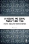 Roy Lowe, Roy (Institute of Education Lowe, Lowe Roy - Schooling and Social Change Since 1760