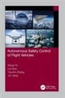 Lei Guo, Guo Lei, Jin Jiang, Jiang Jin, Xiang Yu, Xiang Guo Yu... - Autonomous Safety Control of Flight Vehicles