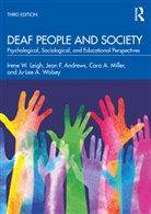 Jean F. Andrews, Andrews Jean F., Irene W. Leigh, Irene W. Andrews Leigh, Leigh Irene W., Cara A. Miller... - Deaf People and Society