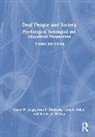 Jean F. Andrews, Andrews Jean F., Irene W. Leigh, Irene W. Andrews Leigh, Leigh Irene W., Cara A. Miller... - Deaf People and Society