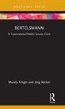 Jörg Becker, Mandy (Ludwig-Maximilians-Universitat Troger, Mandy Tröger - Bertelsmann