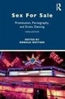 Ronald (Professor of Sociology Weitzer, Ronald Weitzer, Weitzer Ronald - Sex for Sale