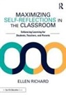 Ellen Richard - Maximizing Self-Reflections in the Classroom