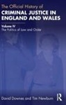 David Downes, David (London School of Economics London S Downes, Tim Newburn, Newburn Tim - Official History of Criminal Justice in England and Wales