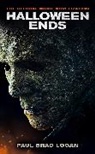 Paul Brad Logan, Paul Brad Logan - Halloween Ends: The Official Movie Novelization