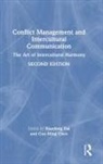 Xiaodong (Shanghai Normal University Dai, Guo-Ming Chen, Chen Guo-Ming, Xiaodong Dai, Dai Xiaodong - Conflict Management and Intercultural Communication